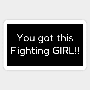 fighting GIRL!!! Sticker